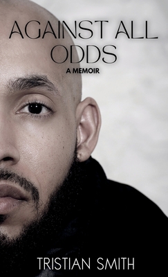 Against All Odds: A Memoir B0D8K58TRF Book Cover