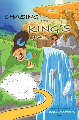Chasing The King's Tail B0DNWV5XJC Book Cover