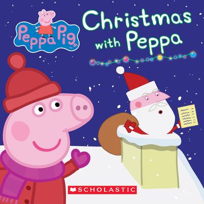 Christmas with Peppa (Peppa Pig: Board Book) 1338158988 Book Cover