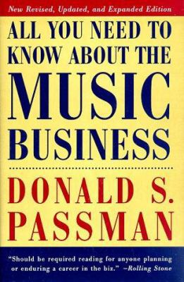 All You Need to Know about the Music Business 0684836009 Book Cover
