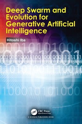 Deep Swarm and Evolution for Generative Artific... 1032815779 Book Cover
