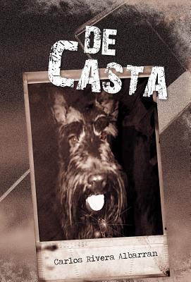 de Casta [Spanish] 1463313772 Book Cover
