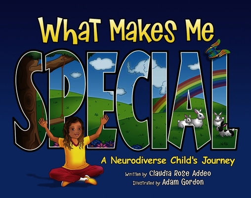 What Makes Me Special: A Neurodiverse Child's J... 1637610564 Book Cover