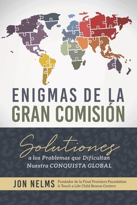 Enigmas de la Gran Comisión: Soluciones a los p... 1736957465 Book Cover