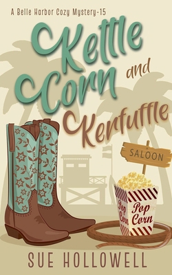 Kettle Corn and Kerfuffle B0D7861CCC Book Cover
