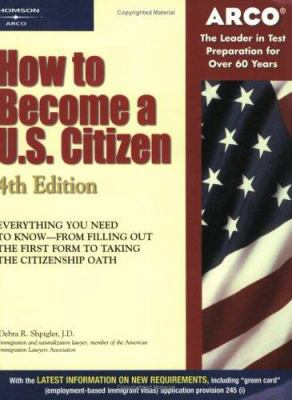 How to Become a U.S. Citizen (4th Edition)