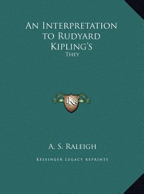 An Interpretation to Rudyard Kipling's: They 1169549985 Book Cover