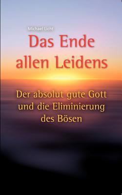 Das Ende allen Leidens [German] 3849117502 Book Cover