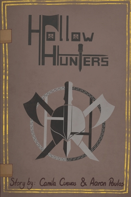 Hollow Hunters: Part One B0F44JS4BC Book Cover