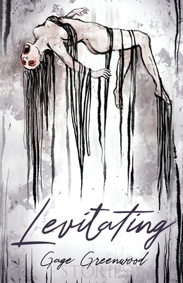 Levitating: Stories B0DF6NMVV9 Book Cover