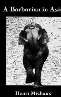 A Barbarian in Asia 0811209911 Book Cover