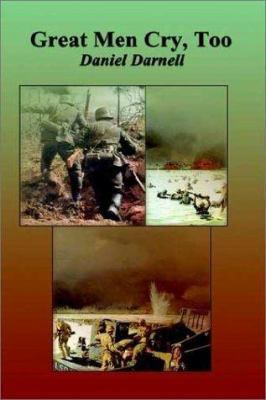 Great Men Cry Too 1403328579 Book Cover