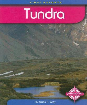 Tundra (First Reports) 0756509483 Book Cover
