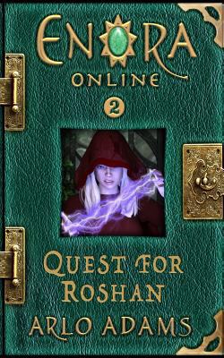 Quest For Roshan: A LitRPG GameLit Fantasy Adve... 1948247038 Book Cover