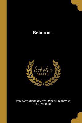 Relation... [French] 1010870211 Book Cover