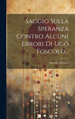 Saggio Sulla Speranza Contro Alcuni Errori Di U... [Italian] 1019557176 Book Cover
