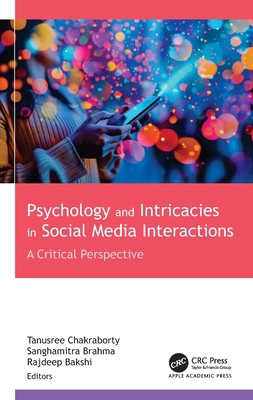 Psychology and Intricacies in Social Media Inte... 1774919842 Book Cover