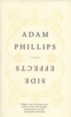 Side Effects by Adam Phillips (2006) Hardcover 0241142113 Book Cover