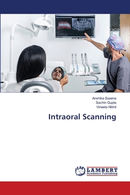Intraoral Scanning 6208224829 Book Cover