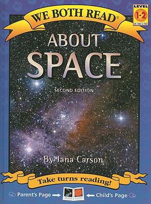 About Space (We Both Read; Level 1-2) 1601150172 Book Cover