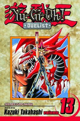 Yu-Gi-Oh!: Duelist, Vol. 13 1421502771 Book Cover