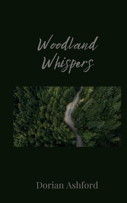 Woodland Whispers 1805675834 Book Cover