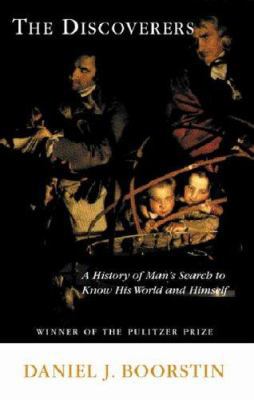 The Discoverers: A History of Man's Search to K... 1842122274 Book Cover