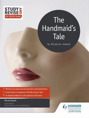 Study and Revise for As/A-Level: The Handmaid's... 1471854108 Book Cover