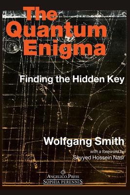 The Quantum Enigma: Finding the Hidden Key 3rd ... 1597310077 Book Cover