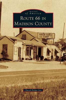 Route 66 in Madison County 1531655831 Book Cover