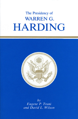 Presidency of Warren G. Harding 070060152X Book Cover