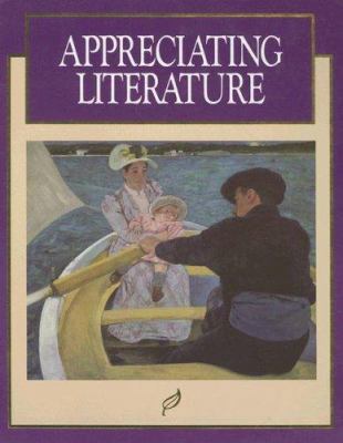 Appreciating Literature 0026350718 Book Cover