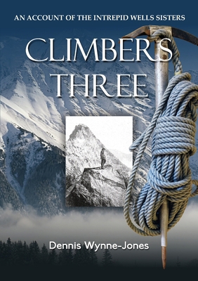 Climbers Three 1910406287 Book Cover