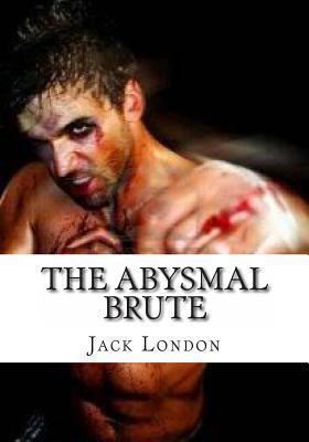The Abysmal Brute 1477636404 Book Cover