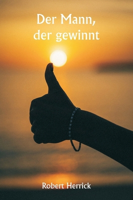 Der Mann, der gewinnt [German] 9359947946 Book Cover