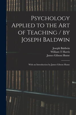 Psychology Applied to the Art of Teaching / by ... 1015224075 Book Cover