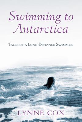 Swimming to Antarctica 0297850679 Book Cover