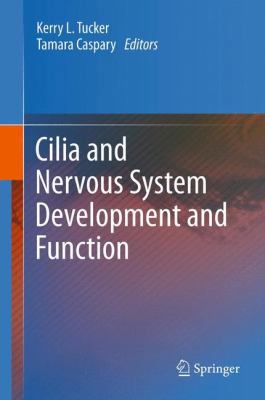 Cilia and Nervous System Development and Function 9400758073 Book Cover