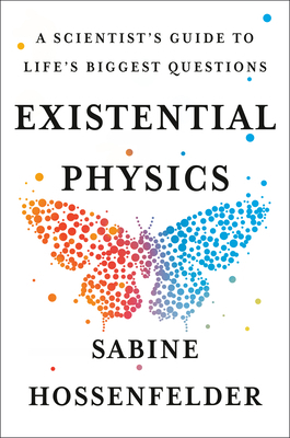 Existential Physics: A Scientist's Guide to Lif... 1984879456 Book Cover