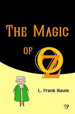 The Magic of Oz 1979677034 Book Cover