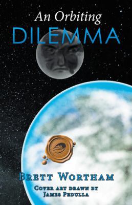 An Orbiting Dilemma 1490769897 Book Cover