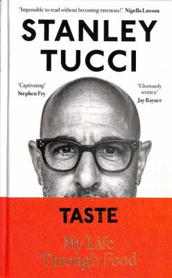 Taste: My Life Through Food 0241500990 Book Cover