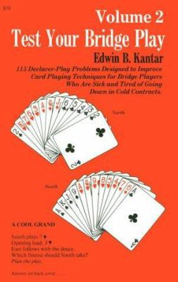 Test Your Bridge Play, Vol. 2 0879803908 Book Cover
