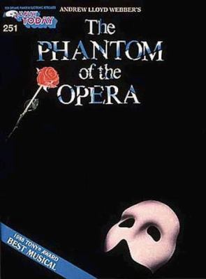 Phantom of the Opera: E-Z Play Today Volume 251 0793523907 Book Cover