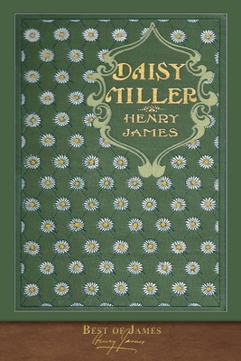 Best of James: Daisy Miller (llustrated) 1953649130 Book Cover