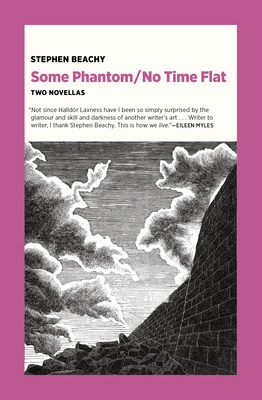 Some Phantom/No Time Flat: Two Novellas 1953835120 Book Cover