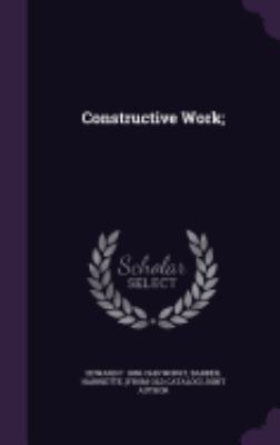 Constructive Work; 1359493816 Book Cover