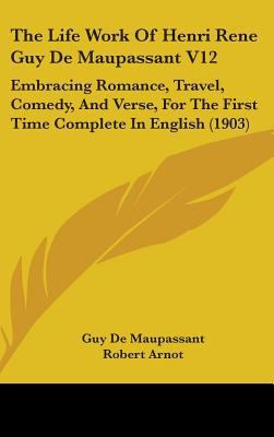 The Life Work Of Henri Rene Guy De Maupassant V... 1436650658 Book Cover