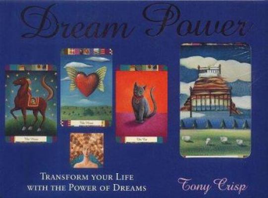 Dream Power : Transform Your Life With the Powe... 1903116708 Book Cover
