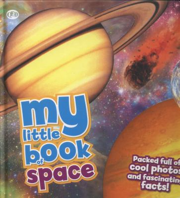 My Little Book of Space 1781715556 Book Cover
